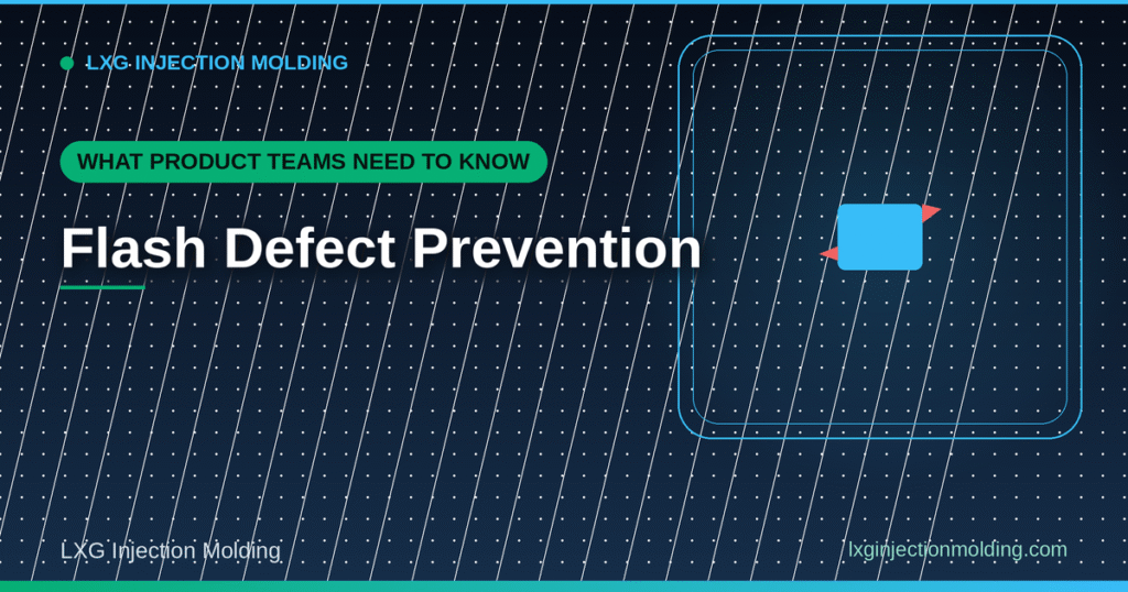 What Product Teams Need to Know: Flash Defect Prevention