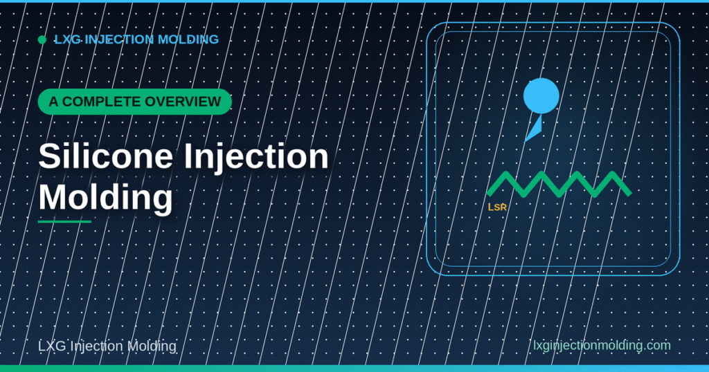 A Complete Overview: Silicone Injection Molding